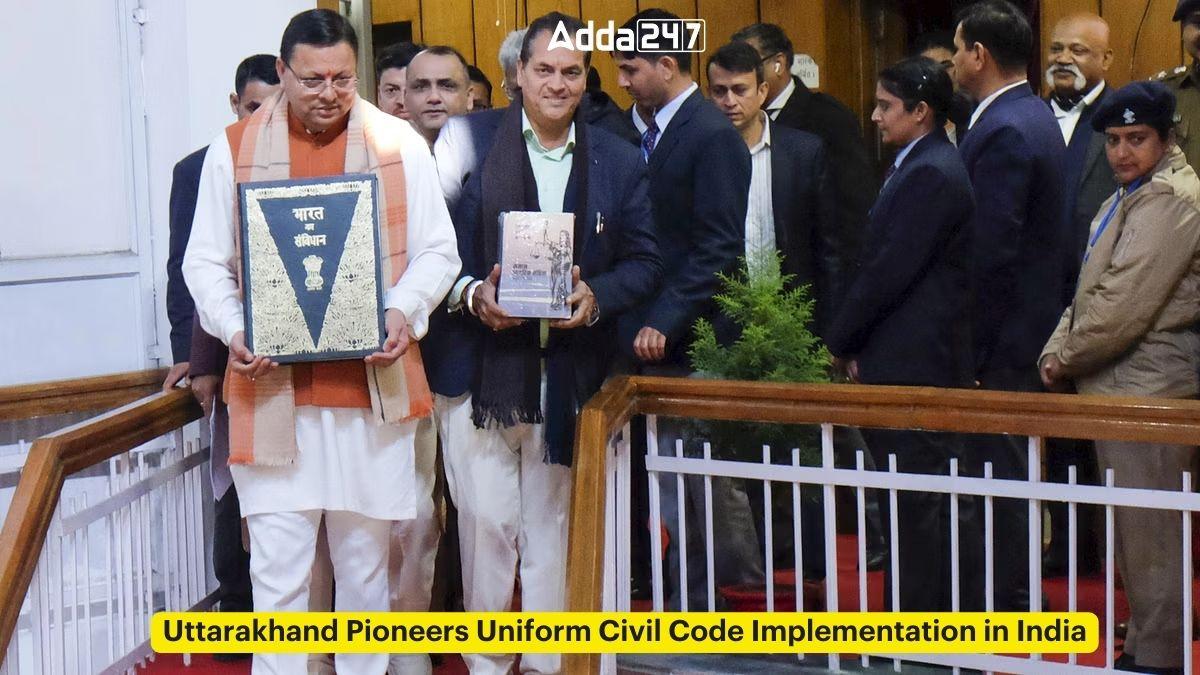 Uttarakhand Pioneers Uniform Civil Code Implementation in India_60.1