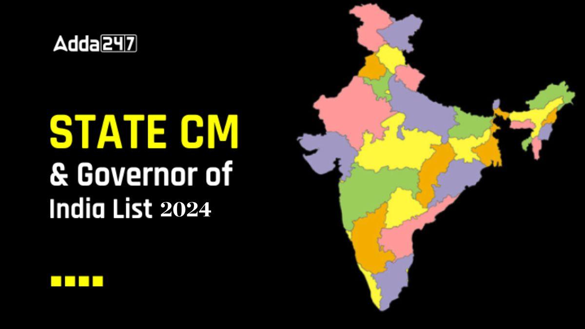 Current Chief Ministers of India 2024, State Wise