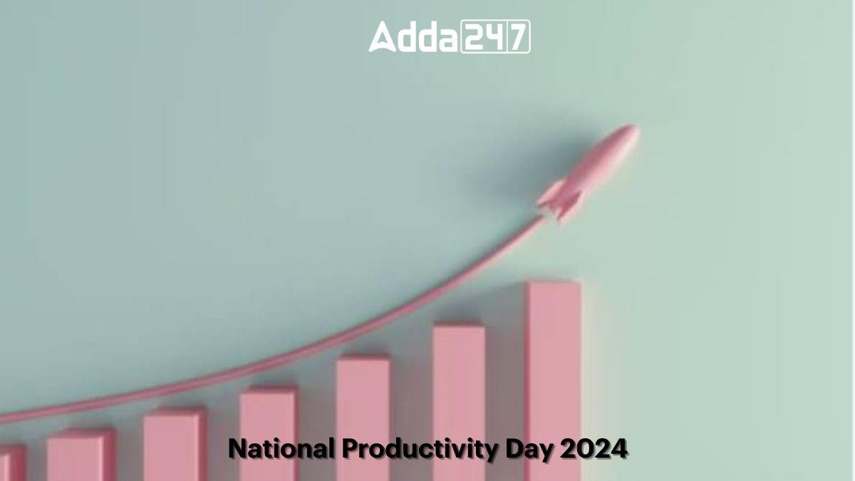 National Productivity Day 2024, Date, History, Theme & Significance_30.1