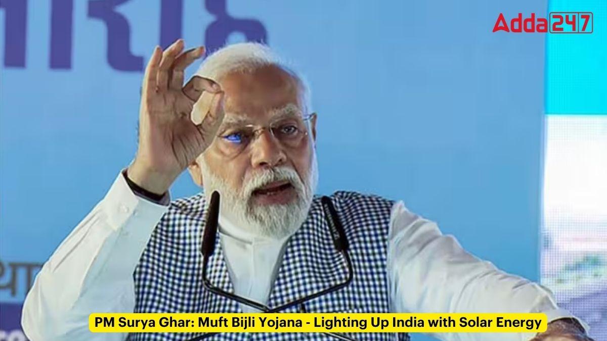 Prime Minister Narendra Modi Unveils 'PM Surya Ghar: Muft Bijli Yojana'_30.1