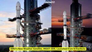 ISRO's New Weather Satellite, INSAT-3DS, Launched from Sriharikota