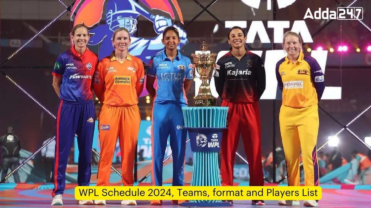 WPL Schedule 2024, Teams, format and Players List