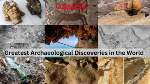 Greatest Archaeological Discoveries in the World