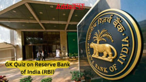 GK Quiz on Reserve Bank of India (RBI)
