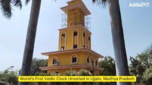 World's First Vedic Clock Unveiled in Ujjain, Madhya Pradesh