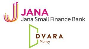 Jana Small Finance Bank, Dvara Money partner for digital banking