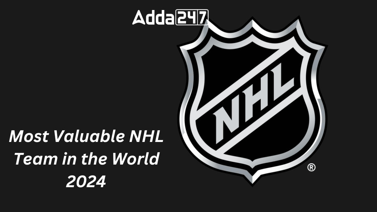 Most Valuable NHL Team in the World 2024, List of Top10