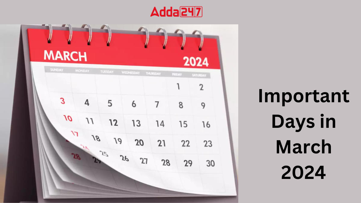 Important Days in March 2024, List of National and International