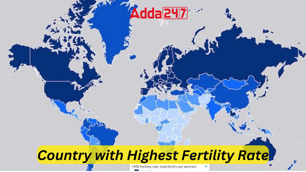 Country with Highest Fertility Rate 2024, List of Top10