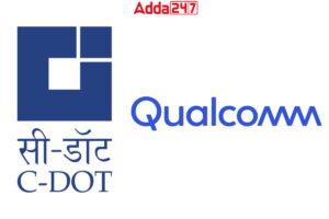 C-DOT and Qualcomm Sign MoU to Boost Make in India Vision