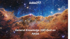 General Knowledge (GK) Quiz on NASA
