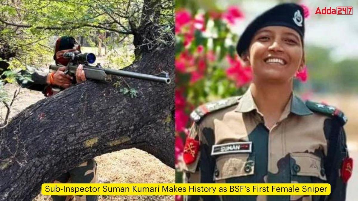 Sub-Inspector Suman Kumari Makes History as BSF's First Female Sniper
