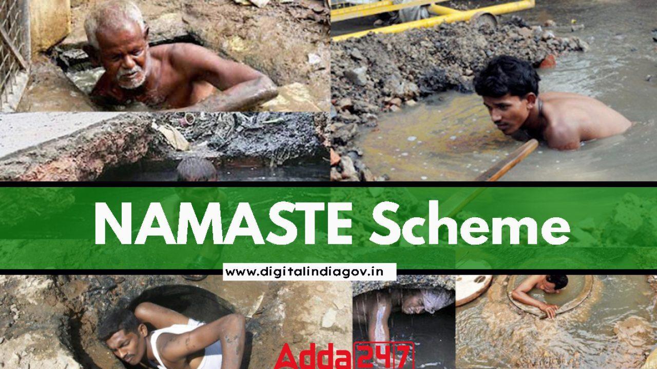 NAMASTE Scheme: Ensuring Safety and Dignity of Sanitation Workers