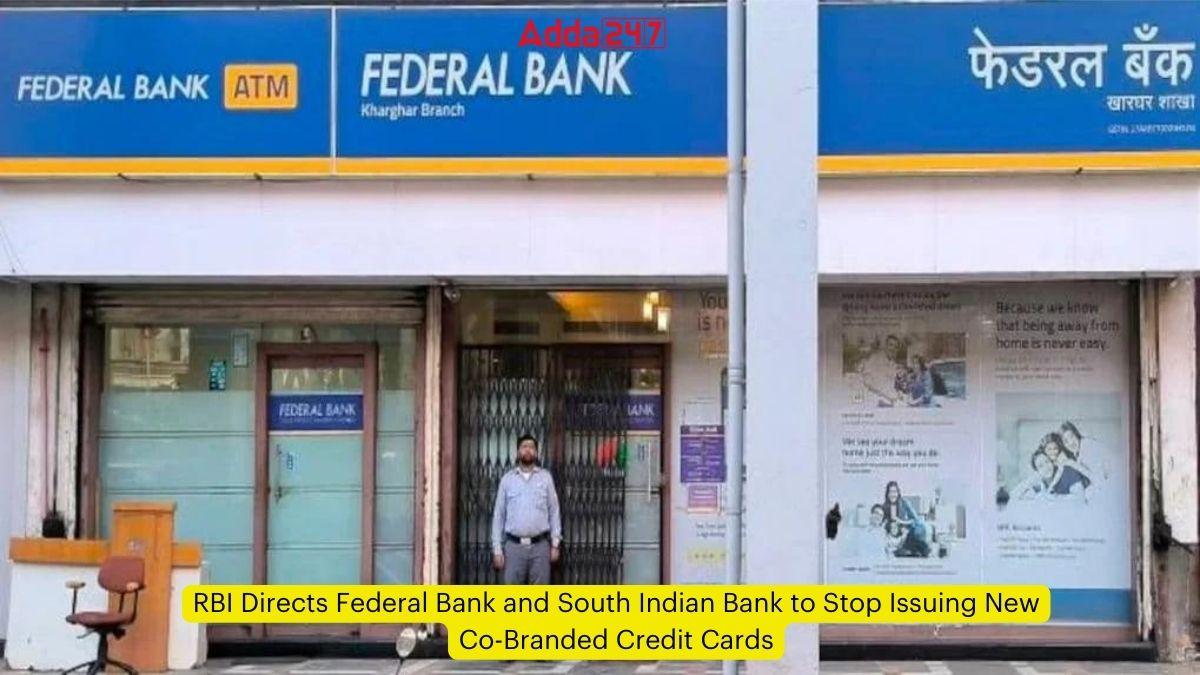 RBI Directs Federal Bank and South Indian Bank to Stop Issuing New Co-Branded Credit Cards