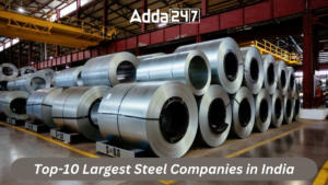 Top-10 Largest Steel Companies in India