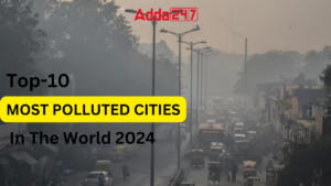 Top-10 Most Polluted Cities in the World 2024