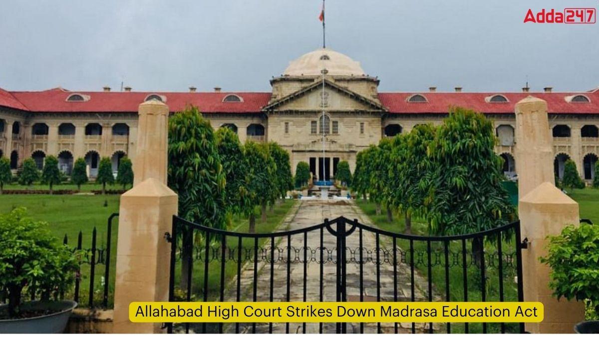 Allahabad High Court Strikes Down Madrasa Education Act