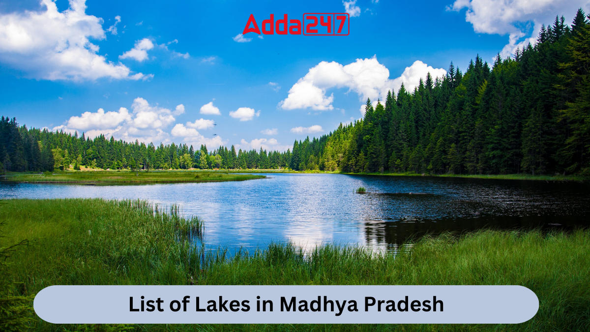 List of Lakes in Madhya Pradesh