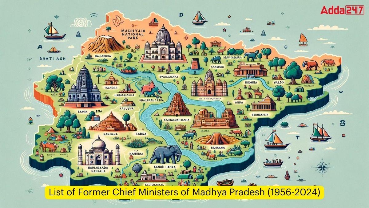 List of Former Chief Ministers of Madhya Pradesh (1956-2024)