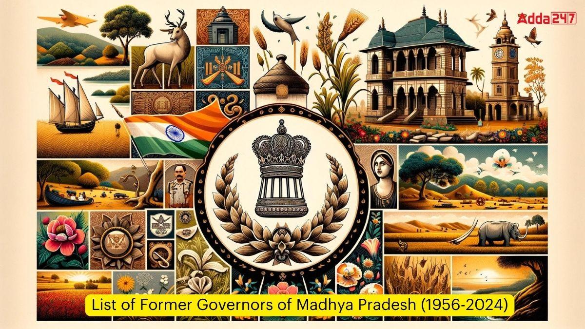 List of Former Governors of Madhya Pradesh (1956-2024)