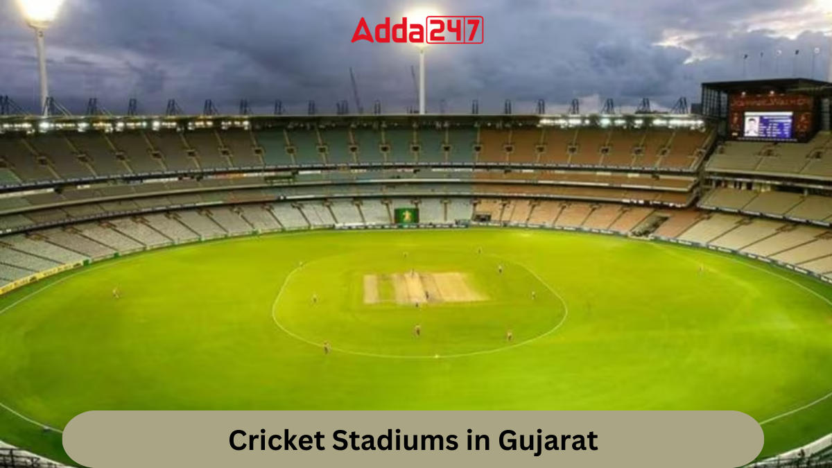 Cricket Stadiums in Gujarat