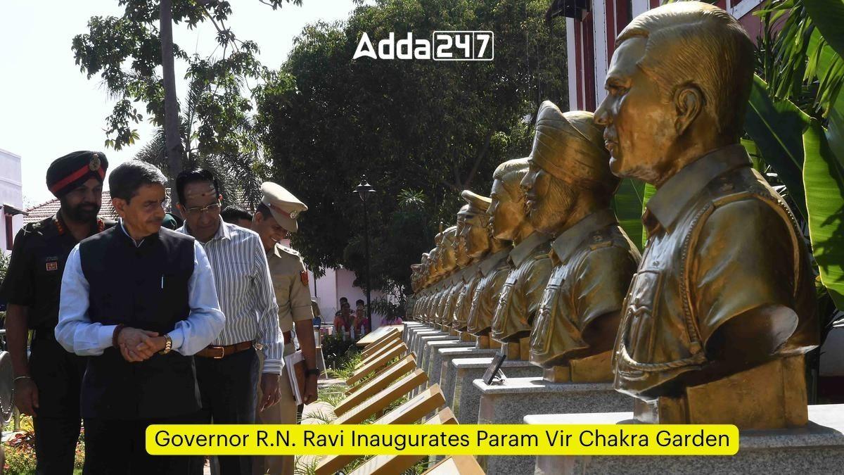 Governor R.N. Ravi Inaugurates Param Vir Chakra Garden