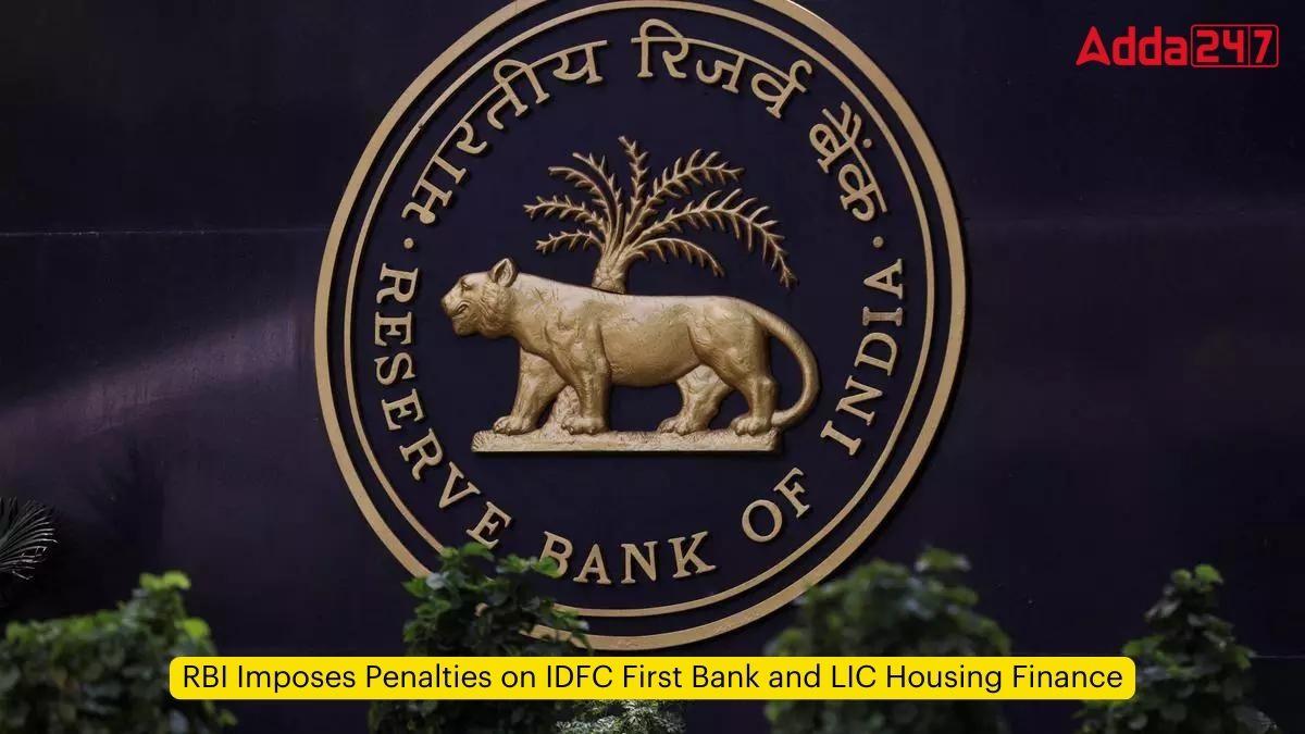 RBI Imposes Penalties on IDFC First Bank and LIC Housing Finance