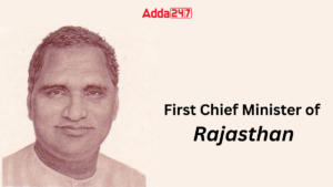 First Chief Minister of Rajasthan