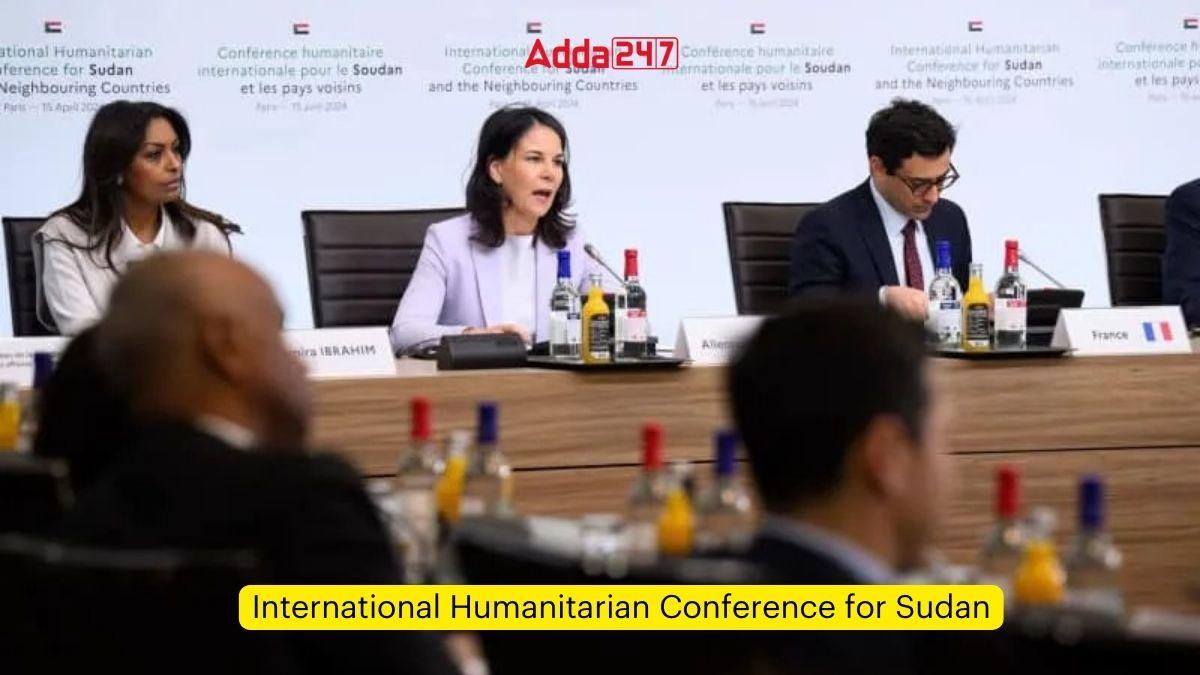 International Humanitarian Conference for Sudan: Rallying Support Amidst Crisis