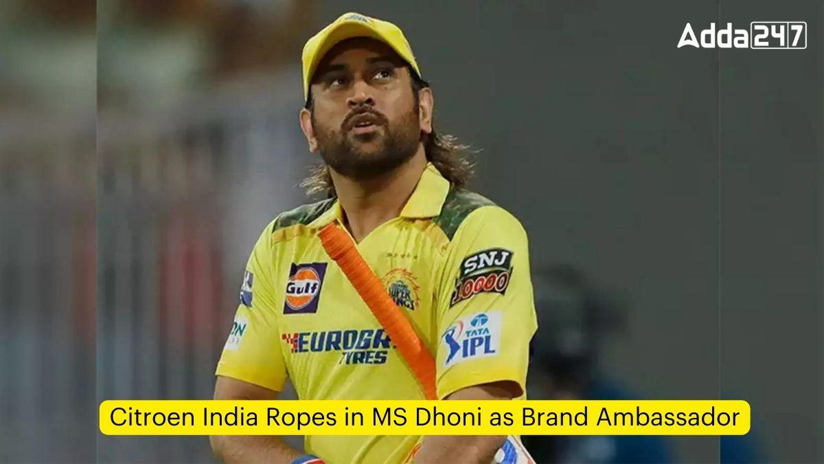Citroen India Ropes in MS Dhoni as Brand Ambassador