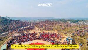The 34th Seng Khihlang Festival Concludes in Wahiajer