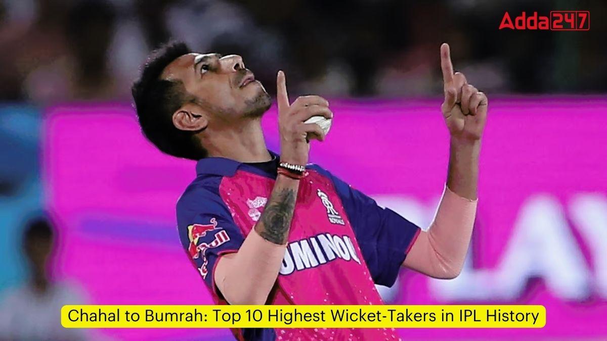 Chahal to Bumrah: Top 10 Highest Wicket-Takers in IPL History