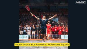 Saurav Ghosal Bids Farewell to Professional Squash