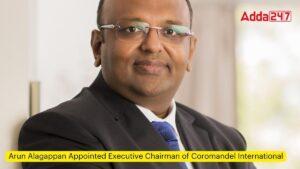 Arun Alagappan Appointed Executive Chairman of Coromandel International