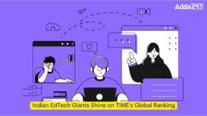 Indian EdTech Giants Shine on TIME's Global Ranking