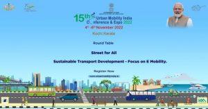 अर्बन मोबिलिटी इंडिया (यूएमआई) सम्मेलन और एक्सपो 2022 का कोच्चि में उद्घाटन किया गया |_3.1