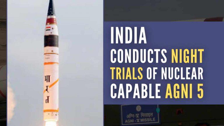 भारत ने Agni-5 मिसाइल का किया सफल परीक्षण |_40.1