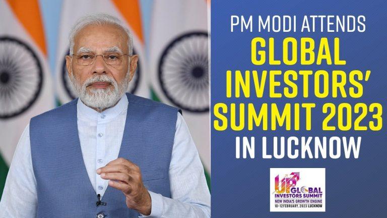 PM मोदी ने लखनऊ में किया ग्लोबल इन्वेस्टर्स समिट का उद्घाटन |_20.1