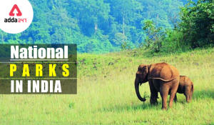 भारत में राष्ट्रीय उद्यान 2023- कुल राज्यवार सूची पीडीएफ |_3.1