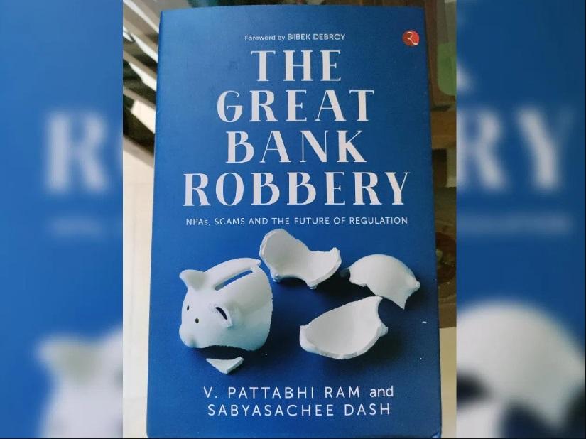 "द ग्रेट बैंक रॉबरी : एनपीएस, स्कैम्स एंड द फ्यूचर ऑफ़ रेगुलेशन" पुस्तक का विमोचन |_40.1