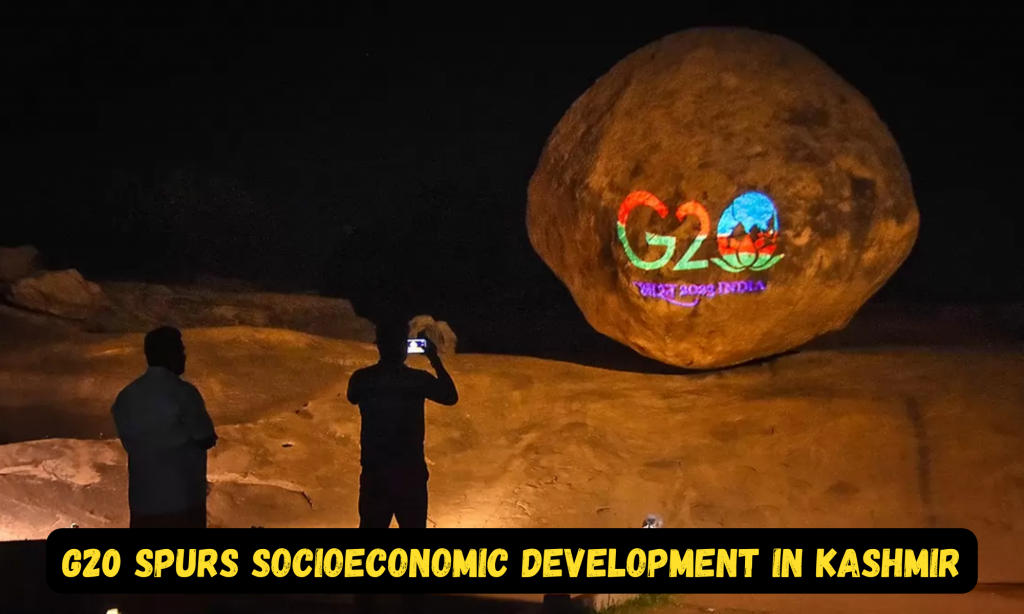 जम्मू-कश्मीर में G20 सम्मेलन: समाजवादी विकास और आर्थिक विस्तार के लिए एक बड़ा मौका |_40.1