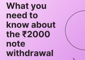 भारत में ₹2000 के नोटों की वापसी: आपको क्या जानना चाहिए |_30.1