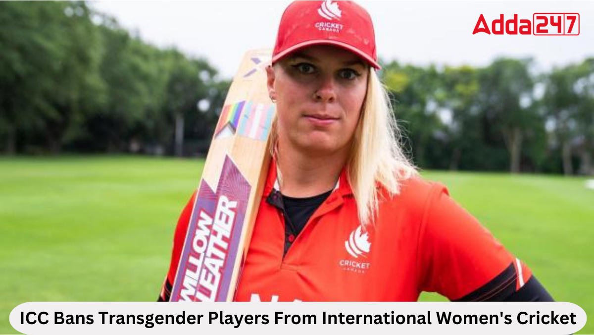 ICC ने अंतरराष्ट्रीय महिला क्रिकेट में ट्रांसजेंडर खिलाड़ियों पर प्रतिबंध लगाया |_20.1