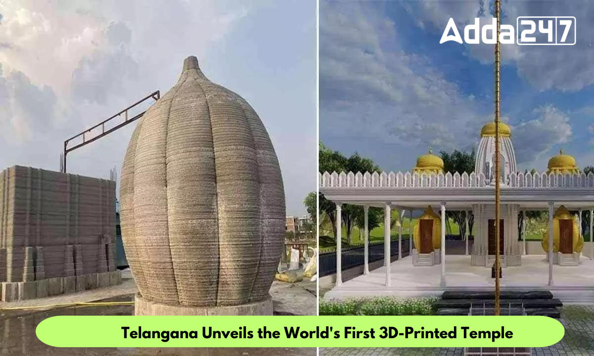 तेलंगाना में विश्व के पहले 3डी-मुद्रित मंदिर का अनावरण |_20.1