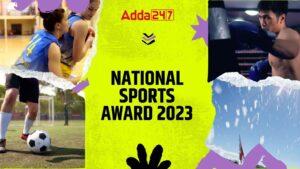 युवा कार्यक्रम और खेल मंत्रालय ने 'राष्ट्रीय खेल प्रोत्साहन पुरस्कार' 2023 की घोषणा की |_3.1