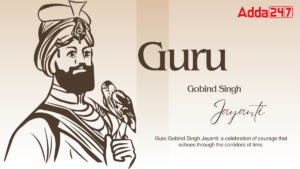 श्री गुरु गोबिंद सिंह जयंती 2024: इतिहास और महत्व |_30.1
