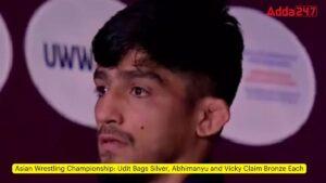 एशियाई कुश्ती चैंपियनशिप: उदित को रजत, अभिमन्यु और विक्की को कांस्य पदक