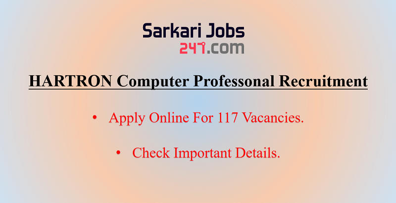 Haryana HARTRON Recruitment 2020: Apply For 117 Vacancies_30.1