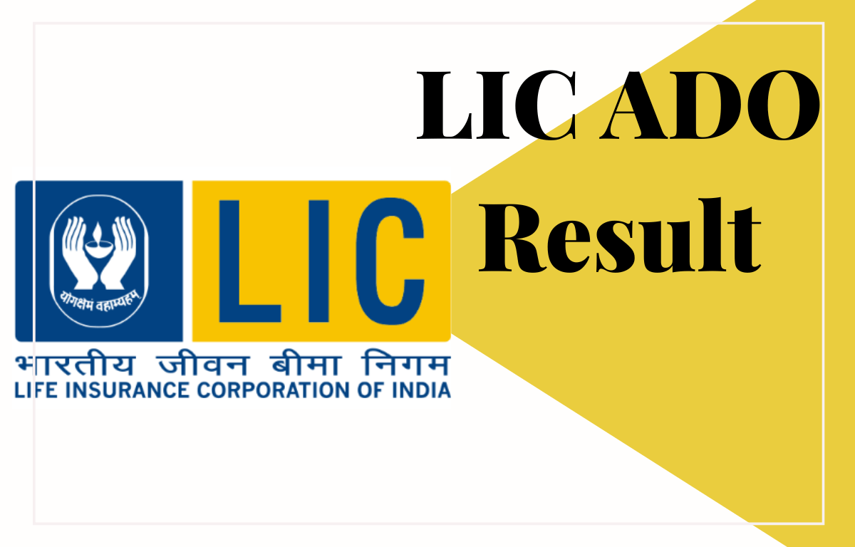 LIC ADO Result 2023