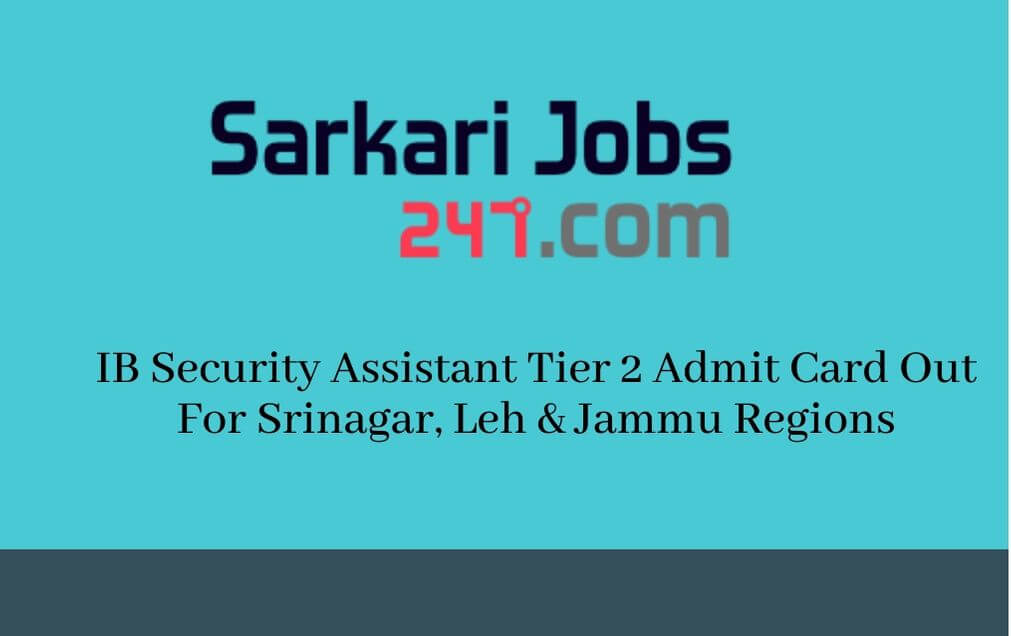 IB Security Assistant/Executive Admit Card 2020 Out: Download Here_30.1